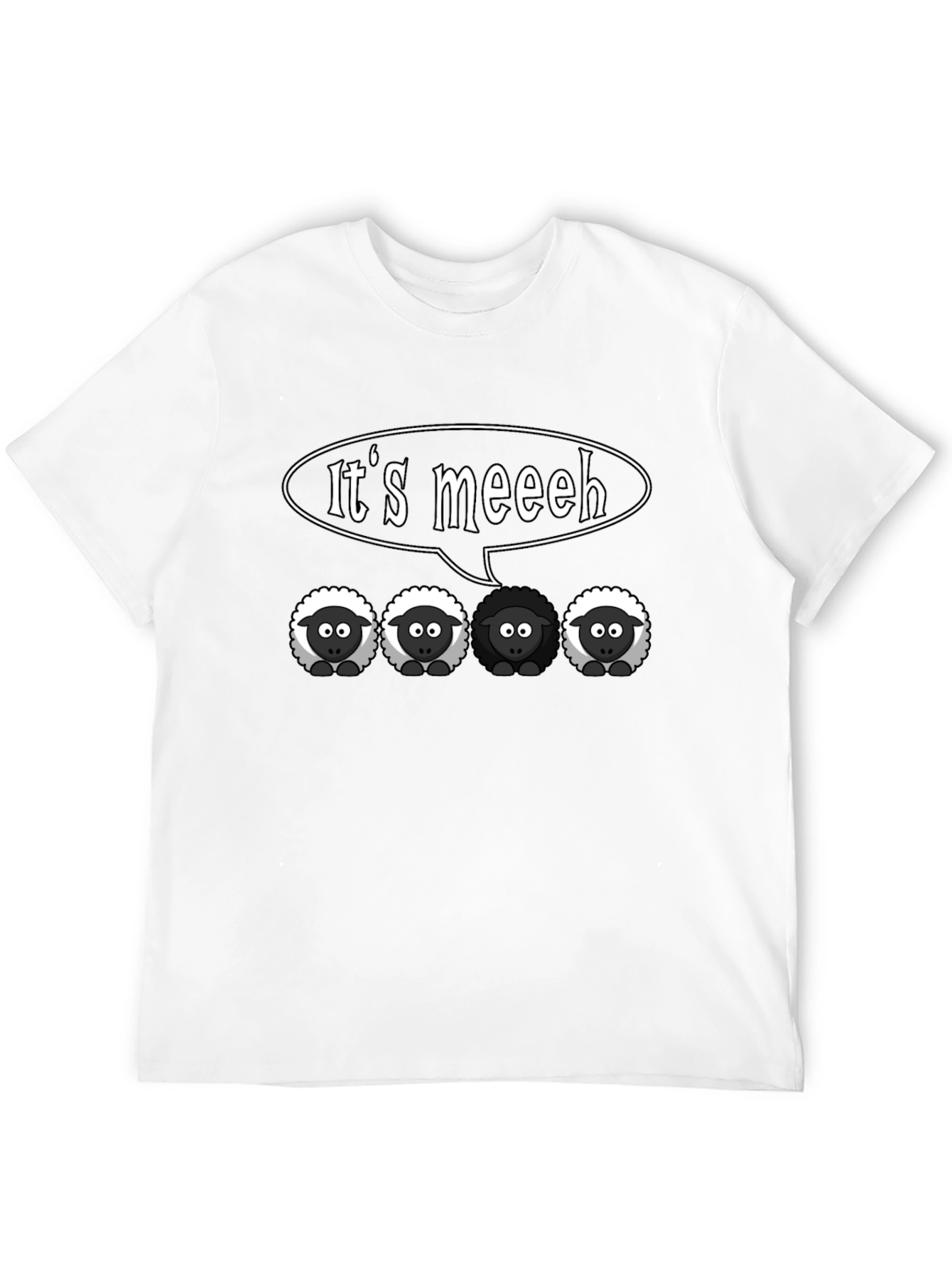 Black Sheep Its Meeeh Humor T-Shirt