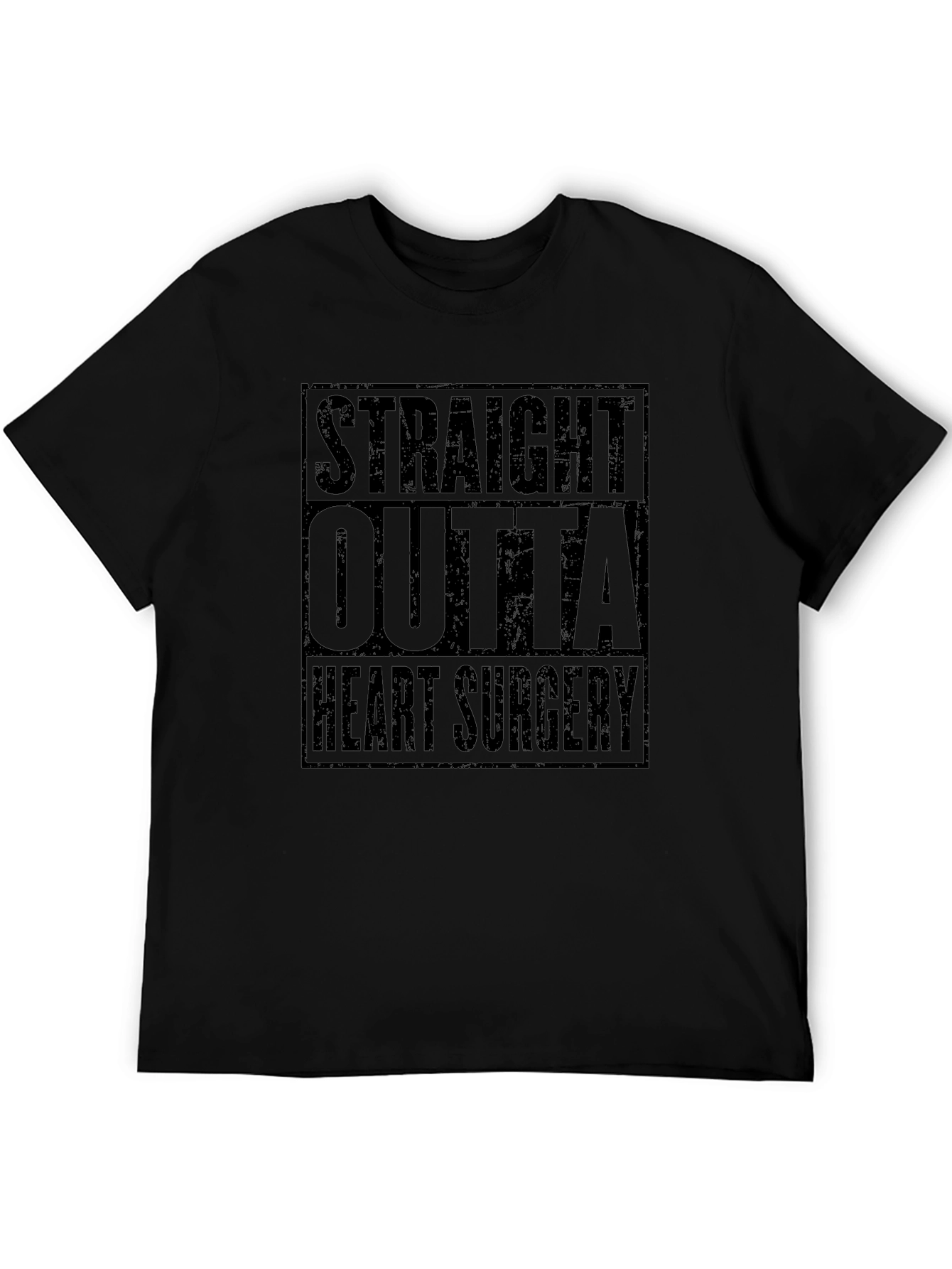 Straight Outta Heart Surgery Black T-Shirt