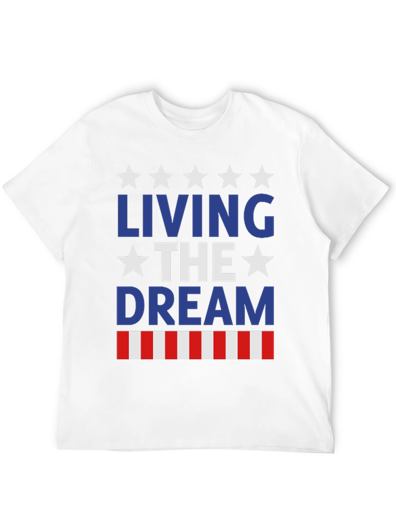 Living the Dream Patriotic T-Shirt