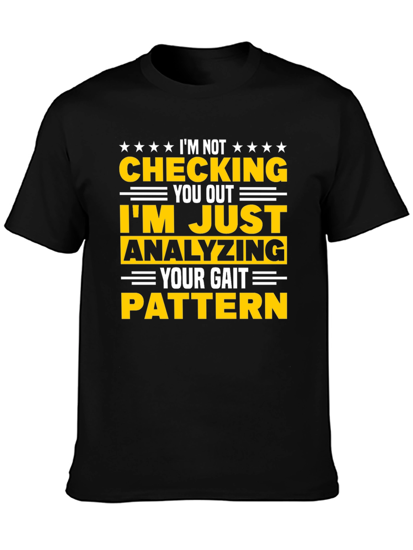 Gait Analysis T-Shirt: Funny Anatomy Therapist Tee