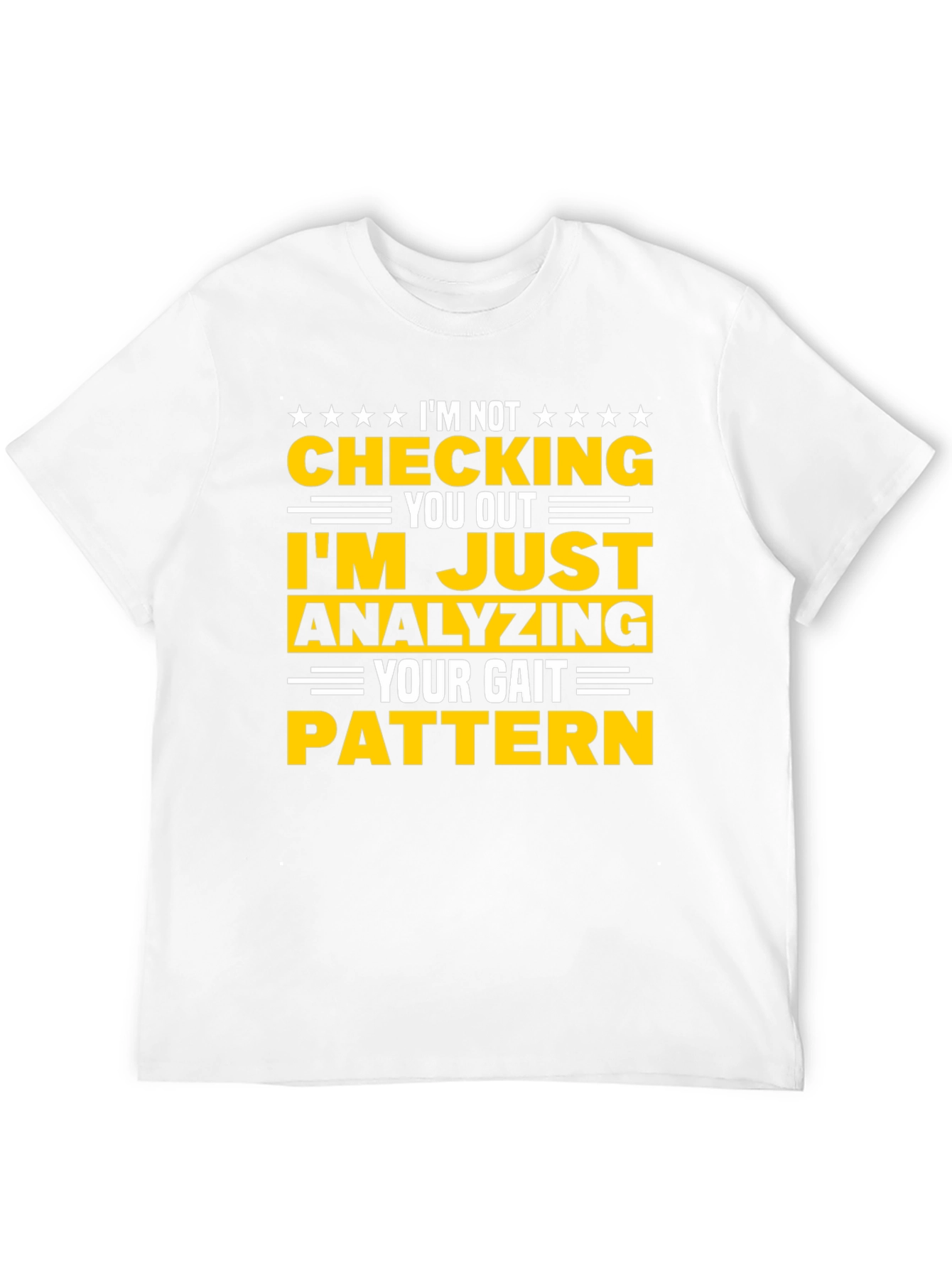 Gait Analysis T-Shirt: Funny Anatomy Therapist Tee