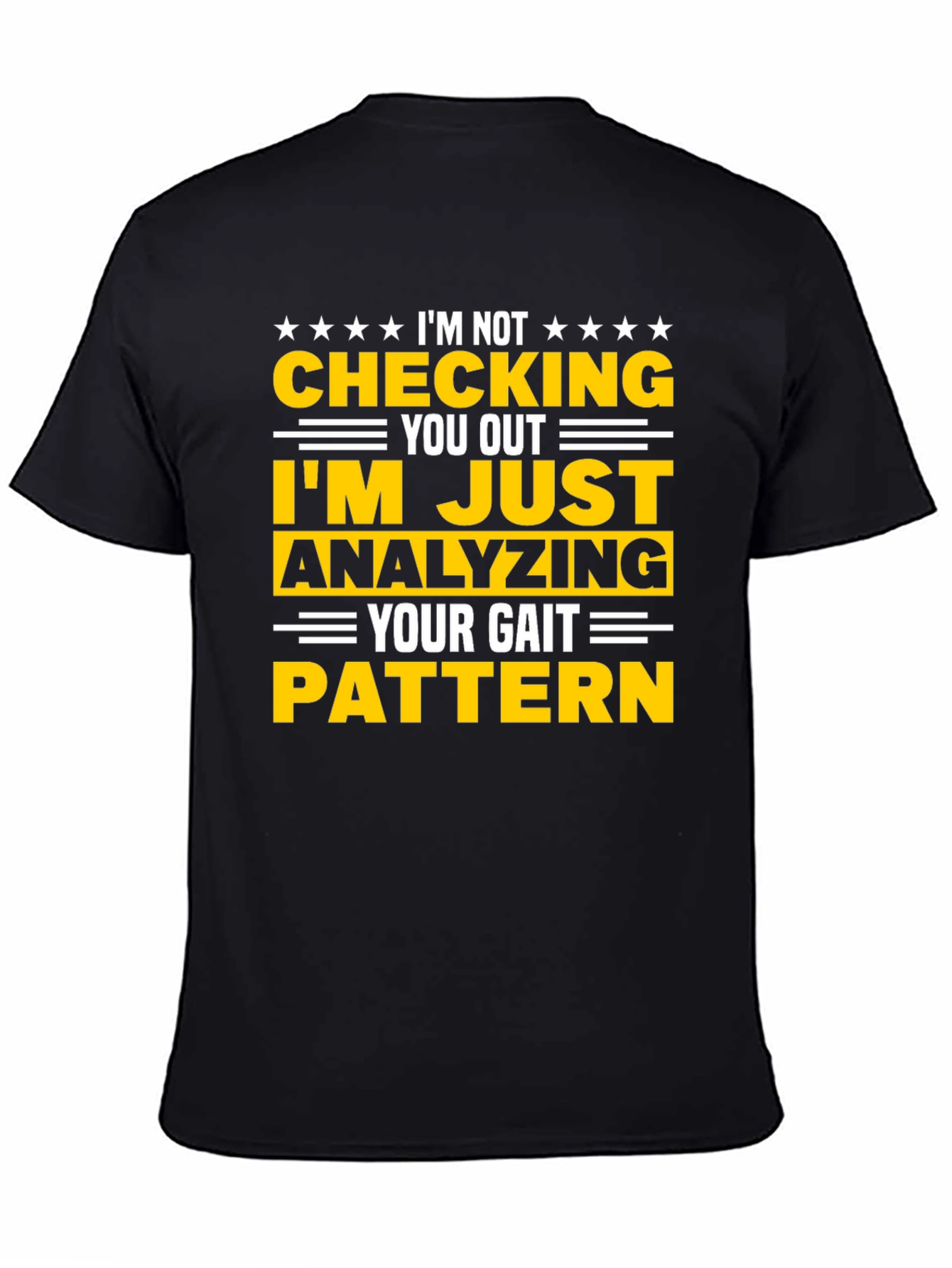 Gait Analysis T-Shirt: Funny Anatomy Therapist Tee