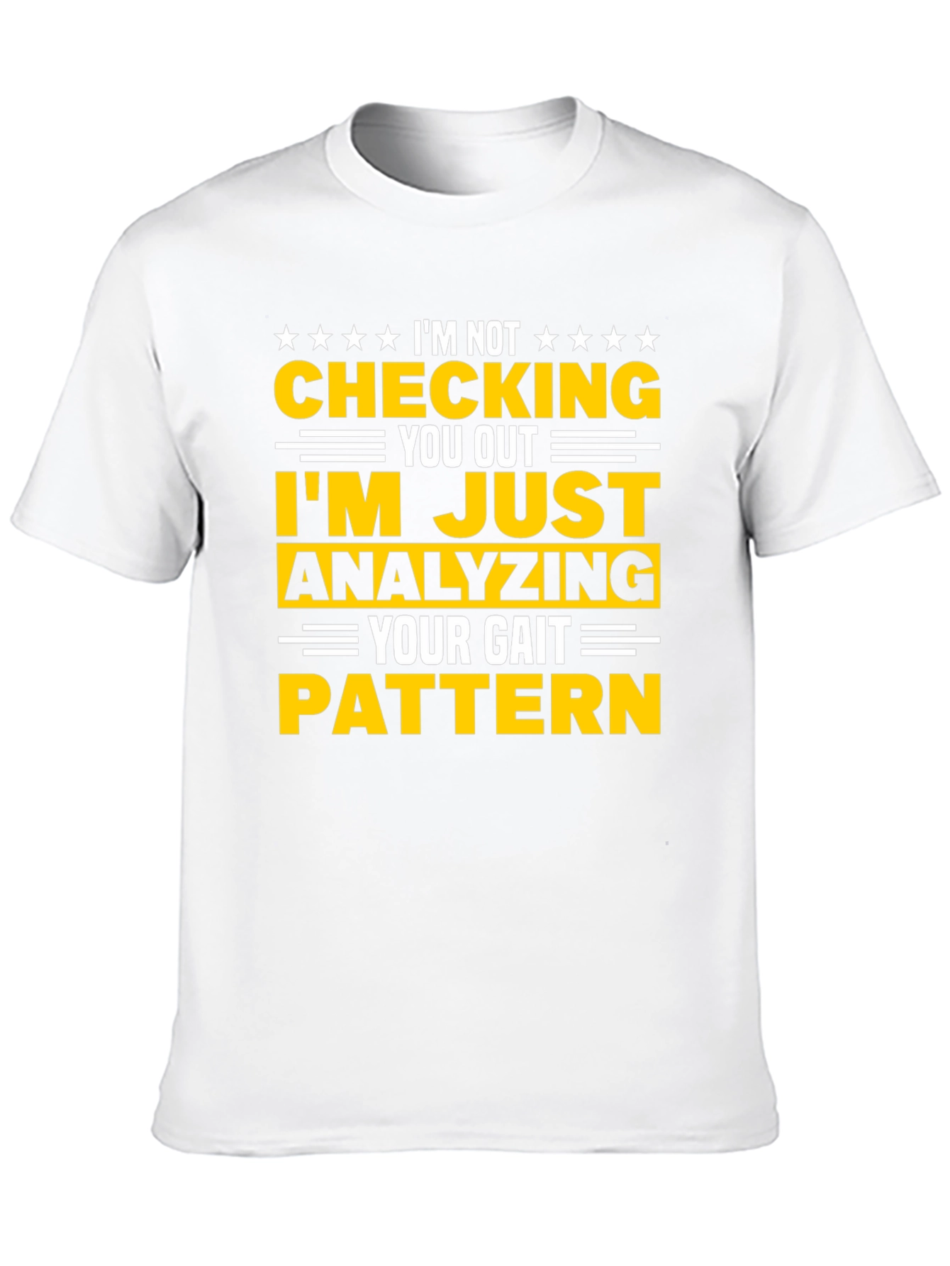 Gait Analysis T-Shirt: Funny Anatomy Therapist Tee