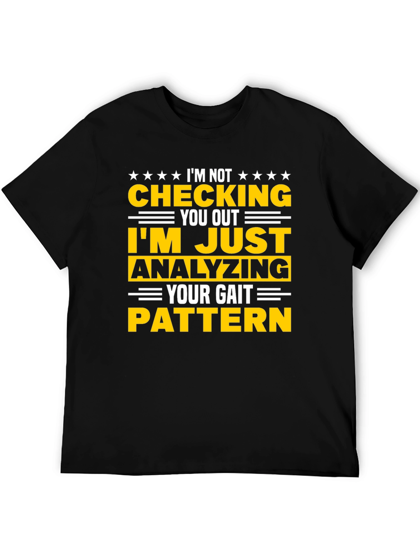 Gait Analysis T-Shirt: Funny Anatomy Therapist Tee