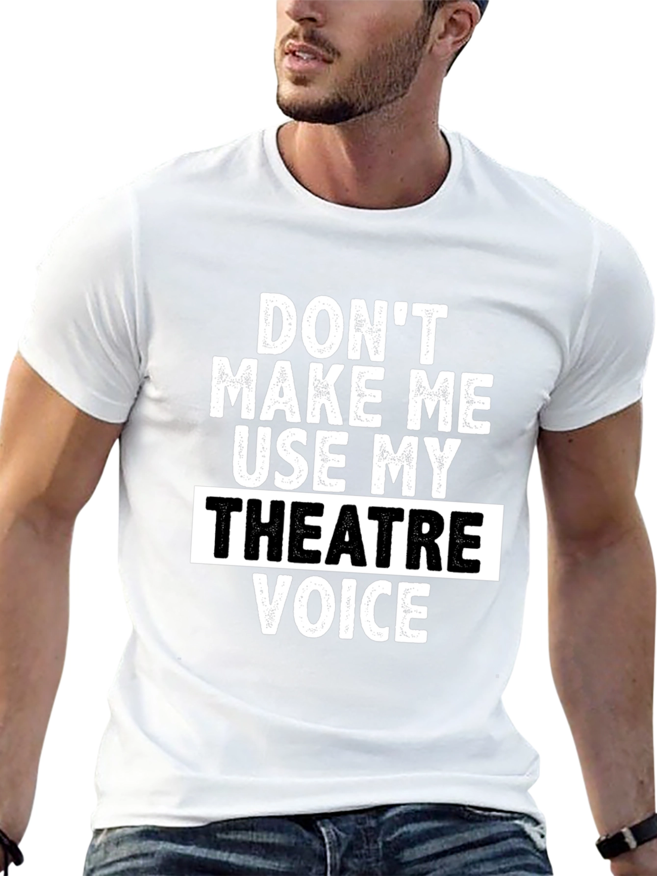 Theatre Voice T-Shirt - Funny Actor Gift