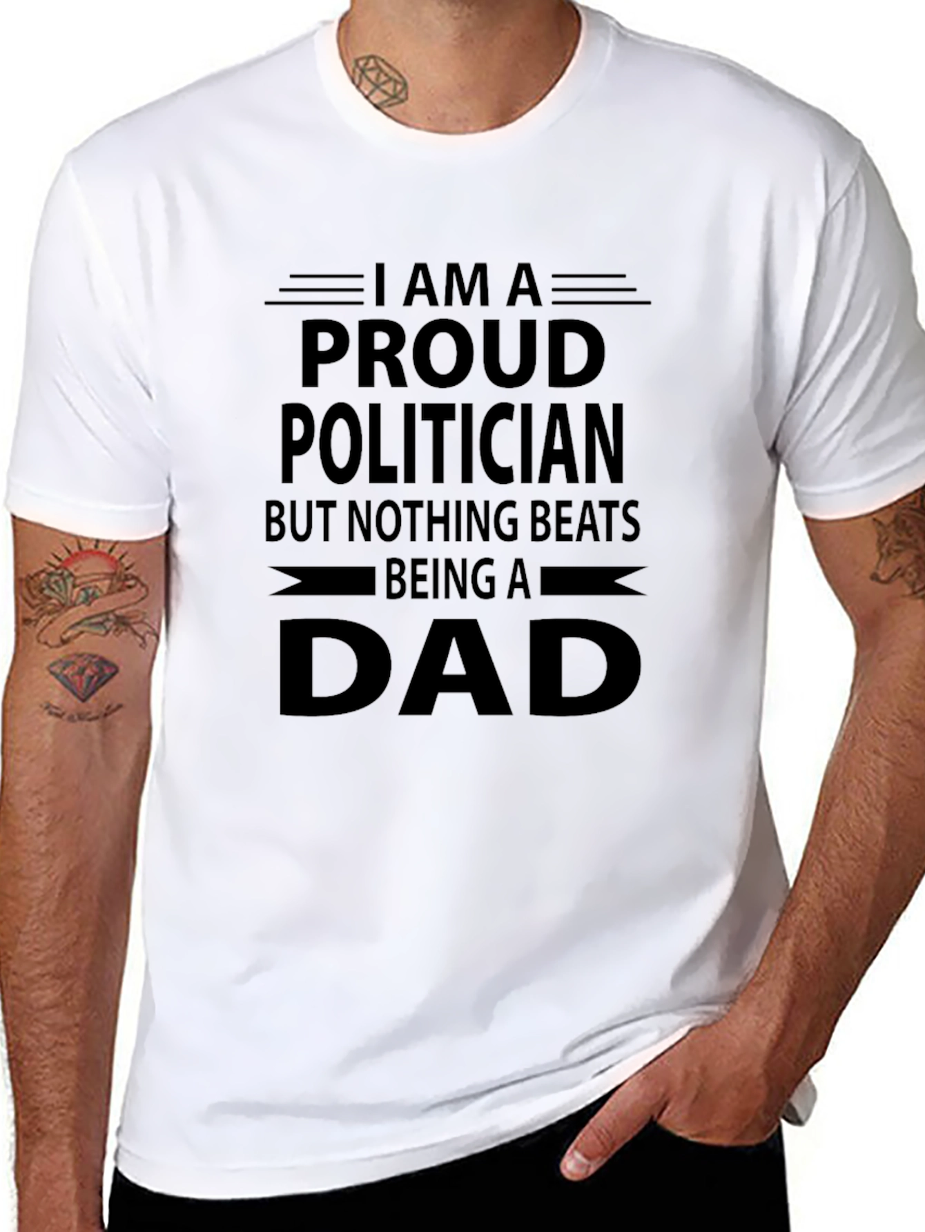 Proud Politician Dad T-Shirt