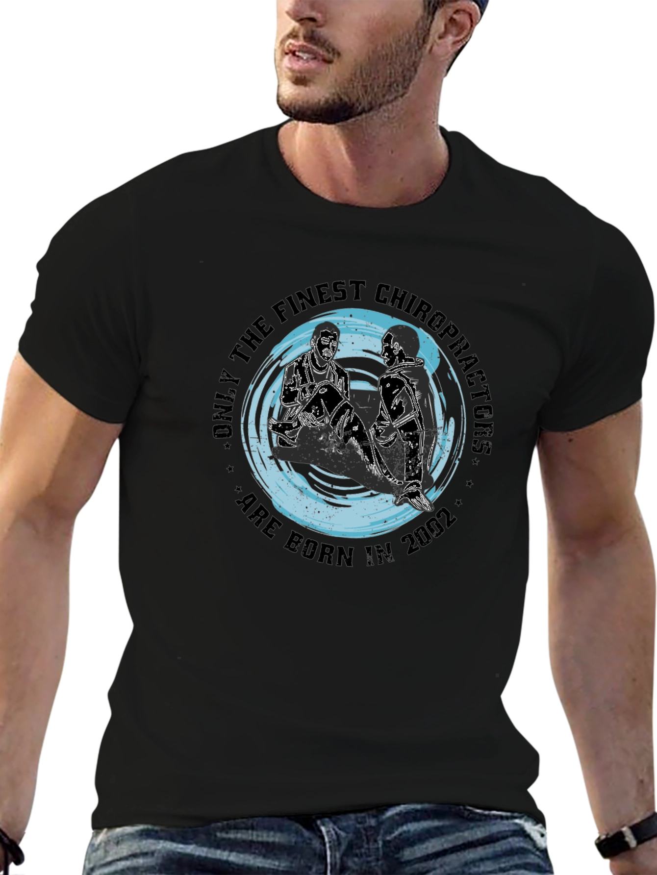 Finest Chiropractors Born in 2002 Black T-Shirt
