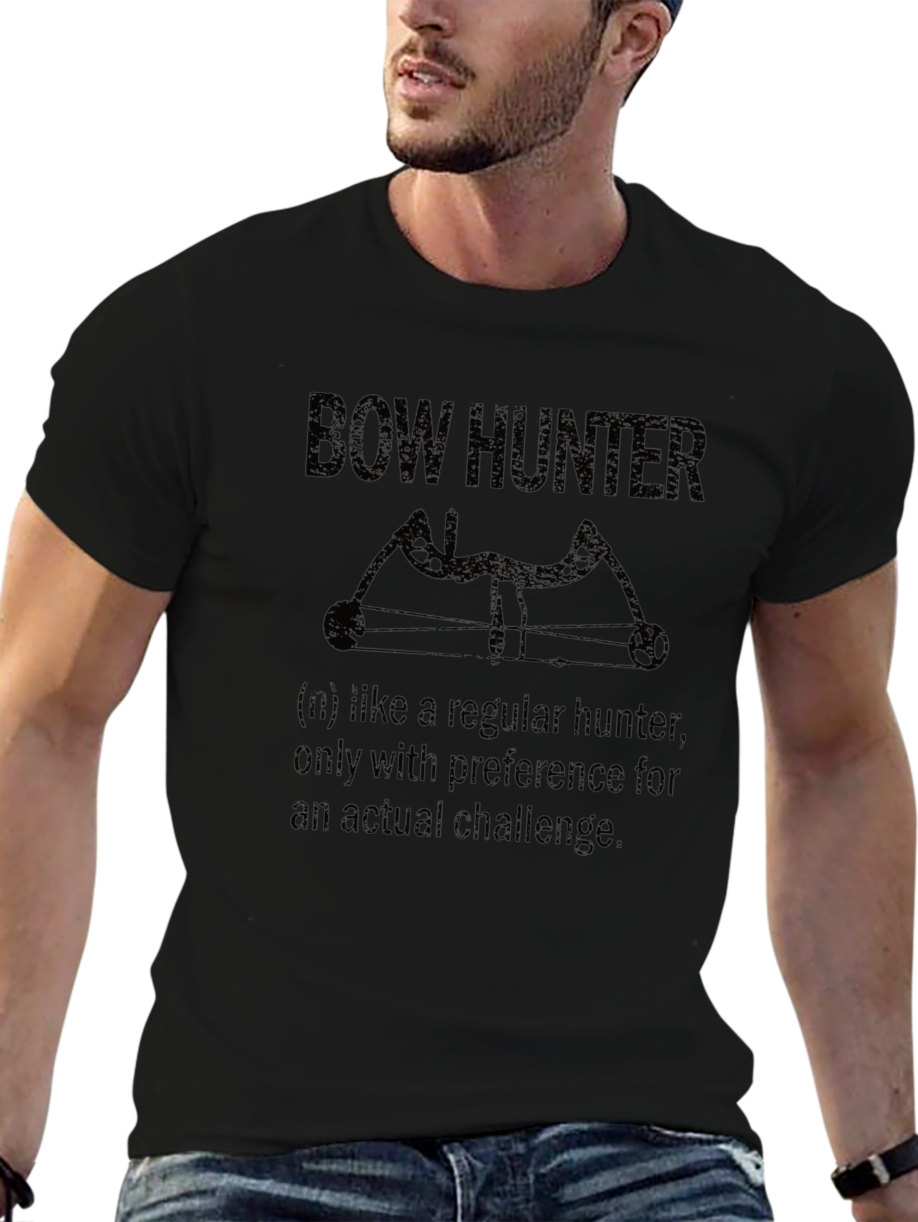 Bow Hunter T-Shirt - For the Actual Challenge